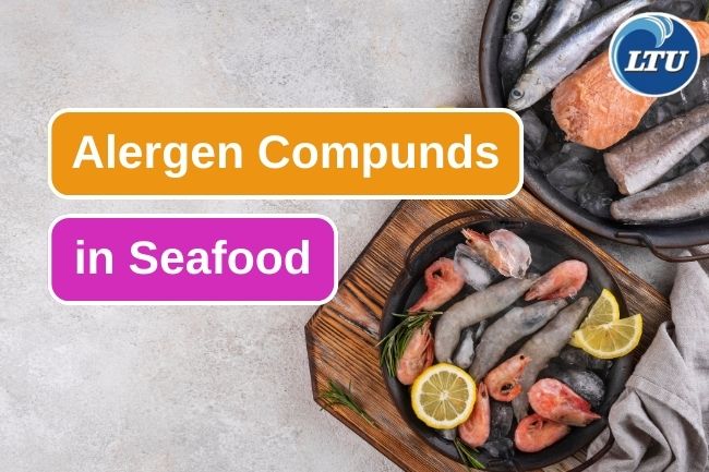 Here Are 5 Allergen Compounds in Seafood 